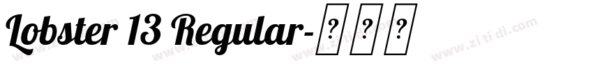 Lobster 13 Regular字体转换